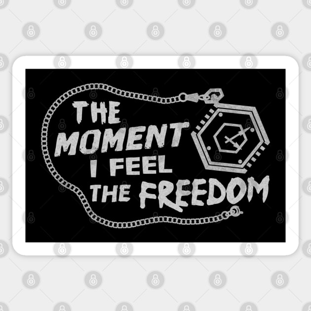 THE MOMENT I FEEL THE FREEDOM Sticker by CleanRain3675